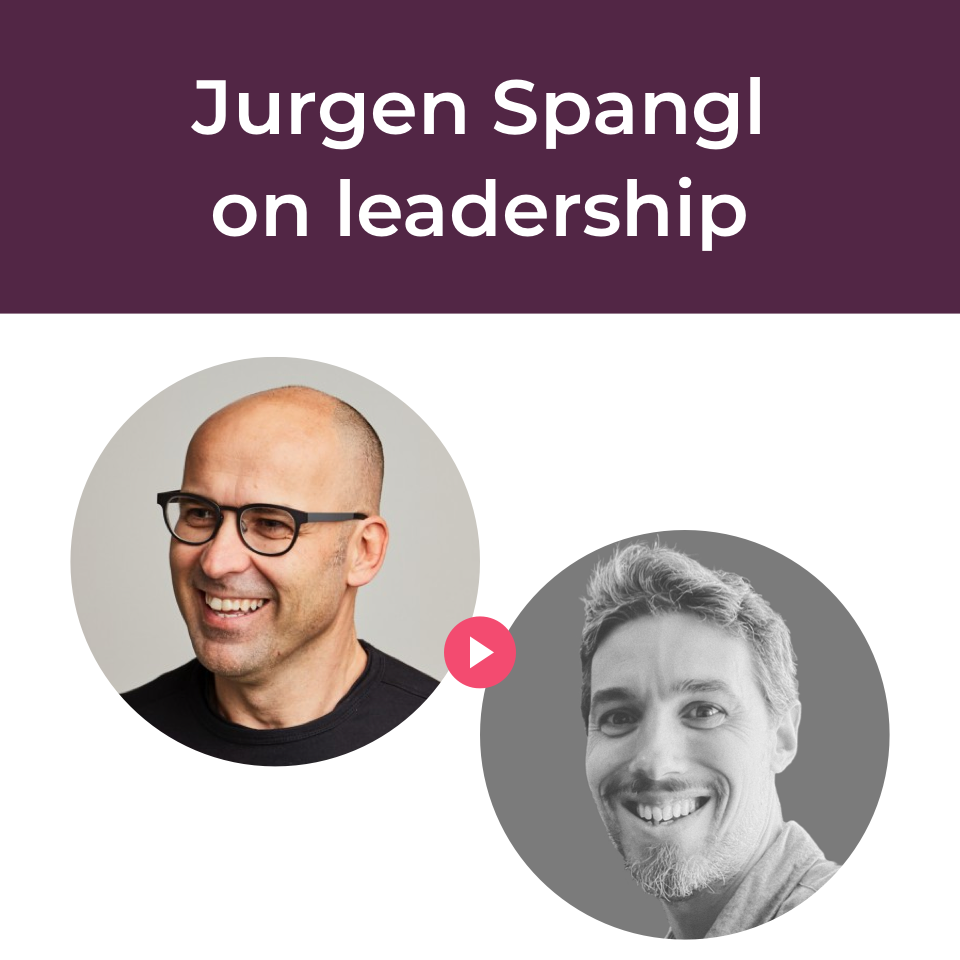 Jurgen Spangl on leadership